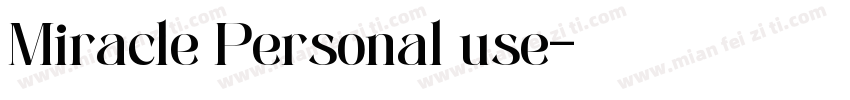 Miracle Personal use字体转换